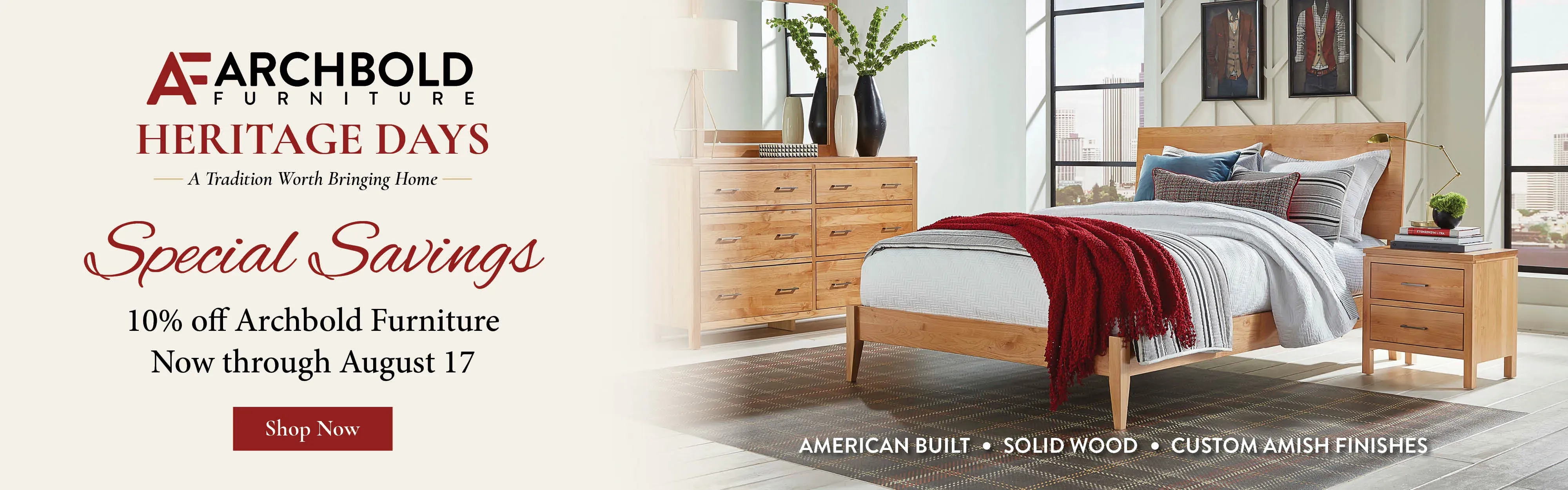 Archbold Furniture Heritage Days 8/6 - 8/17 